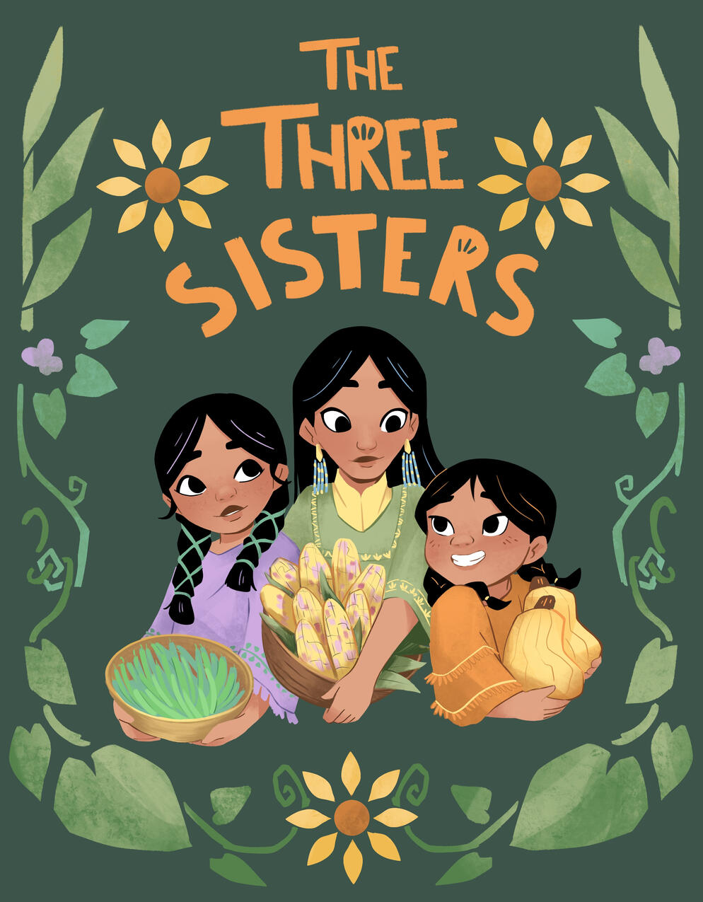 A mock cover of a book titled "The Three Sisters" depicting maize, beans, and squash as human sisters.